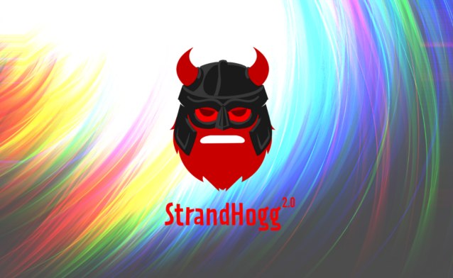 StrandHogg 2.0 bug allows hackers to hijack almost any app